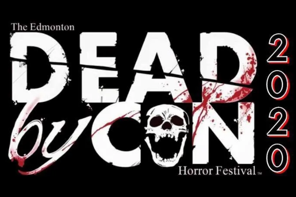 DeadbyCon Edmonton Horror Convention